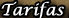 Tarifas