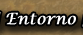 Entorno